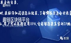 使用TP钱包（Trust Wallet）或任何类似的加密钱包时